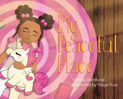 My Peaceful Place - Natalie Nordlund