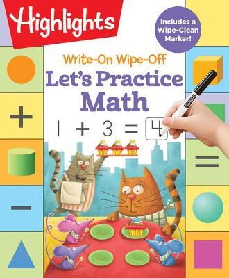 Write-On Wipe-Off Let's Practice Math - Highlights Learning