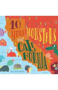 Coperta cărții '10 Little Monsters Visit California, Second Edition, 4 - Jess Smart Smiley'