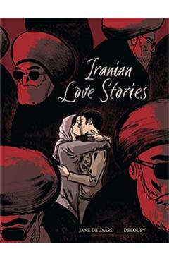 Iranian Love Stories - Jane Deuxard