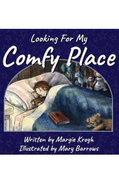 Poza produsului Looking for My Comfy Place - Margie Krogh