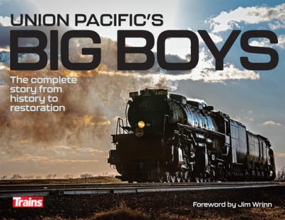 Union Pacific Big Boys - Jim Wrinn