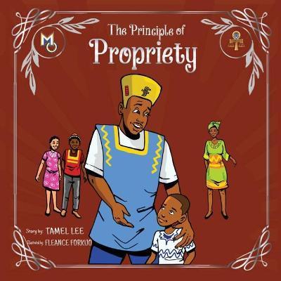 The Principle of Propriety - Tamel Lee