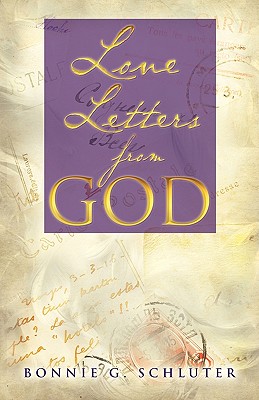 Love Letters from God - Bonnie G. Schluter
