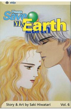 Poza produsului Please Save My Earth, Vol. 6, 6 - Saki Hiwatari