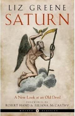 Poza produsului Saturn: A New Look at an Old Devil - Liz Greene