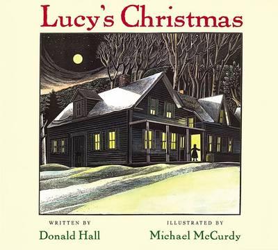 Lucy's Christmas - Donald Hall