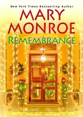 Remembrance - Mary Monroe
