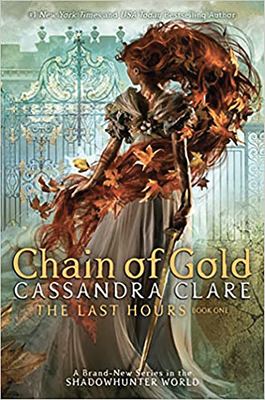 Chain of Gold - Cassandra Clare