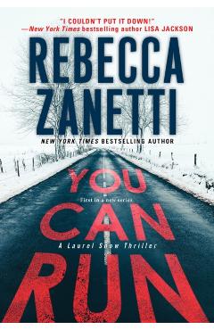 You Can Run - Rebecca Zanetti
