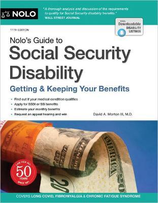 Nolo's Guide to Social Security Disability: Getting & Keeping Your Benefits - David A. Morton Iii
