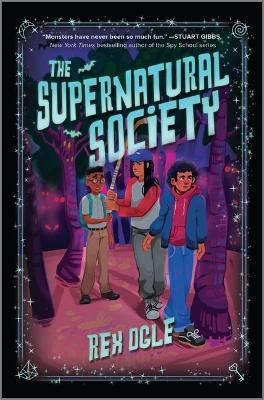 The Supernatural Society - Rex Ogle