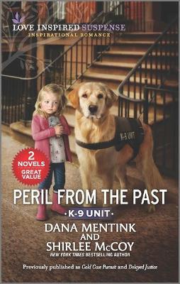 Peril from the Past - Dana Mentink