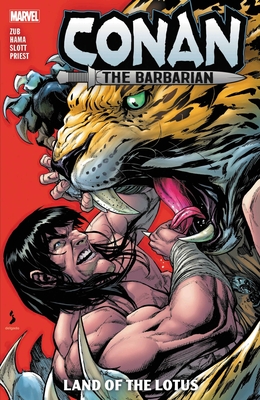 Conan the Barbarian by Jim Zub Vol. 2: Land of the Lotus - Jim Zub