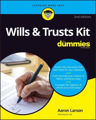 Wills & Trusts Kit for Dummies - Aaron Larson