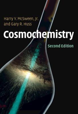 Cosmochemistry - Harry Mcsween Jr