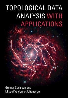 Topological Data Analysis with Applications - Gunnar Carlsson