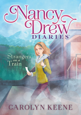 Strangers on a Train: #2 - Carolyn Keene