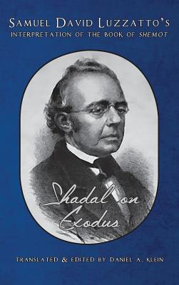 Shadal on Exodus - Daniel A. Klein