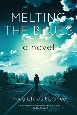 Melting the Blues - Tracy Chiles Mcghee