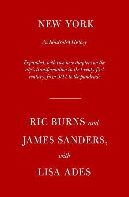 New York: An Illustrated History (Revised and Expanded) - Ric Burns
