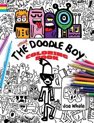The Official Doodle Boy(tm) Coloring Book - Joe Whale