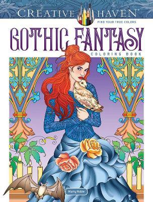 Creative Haven Gothic Fantasy Coloring Book - Marty Noble