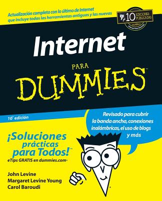 Internet Para Dummies 10e (Spanish Ed) - Levine