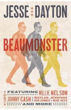 Coperta cărții 'Beaumonster: A Memoir - Jesse Dayton'