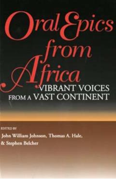 Poza produsului Oral Epics from Africa - John William Johnson