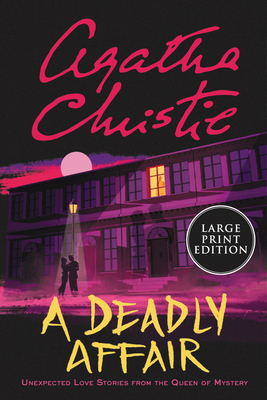 A Deadly Affair - Agatha Christie