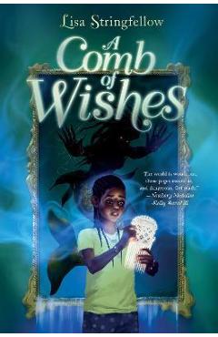 Coperta cărții 'A Comb of Wishes - Lisa Stringfellow'