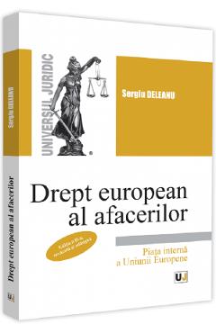 Coperta cărții 'Drept european al afacerilor Ed.2 - Sergiu Deleanu'