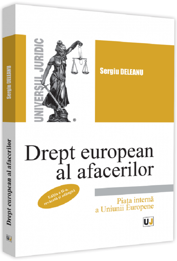 Drept european al afacerilor Ed.2 - Sergiu Deleanu