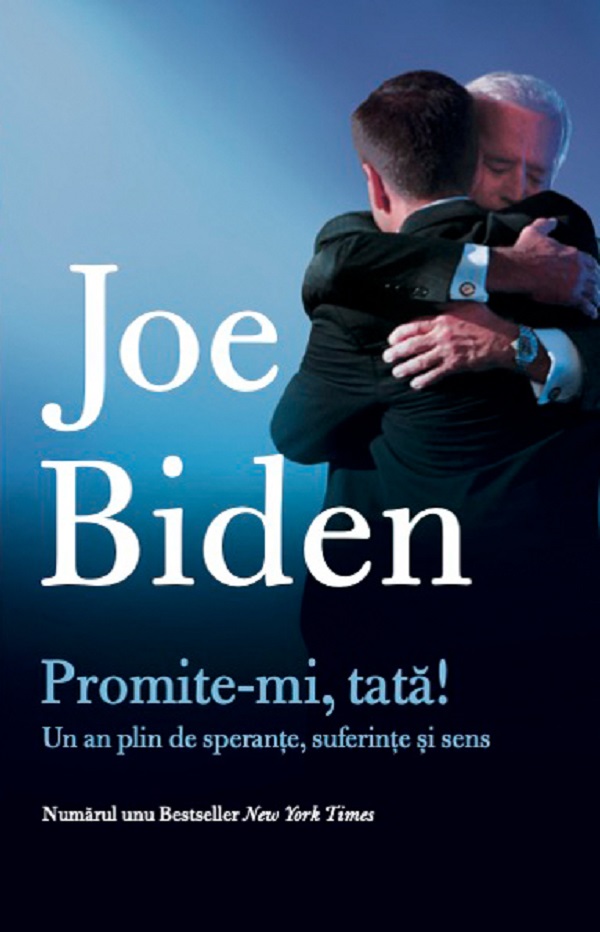 Promite-mi, tata! - Joe Biden