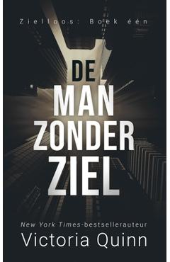 Coperta cărții 'De man zonder ziel - Victoria Quinn'