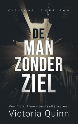 De man zonder ziel - Victoria Quinn