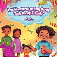 Andy Dandy's Candy - William Savage