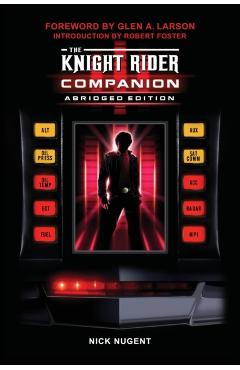 The Knight Rider Companion Abridged Edition - Nick Nugent