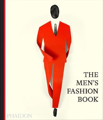 The Men's Fashion Book - Phaidon Press