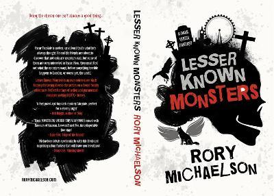Lesser Known Monsters - Rory Michaelson