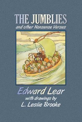 The Jumblies and Other Nonsense Verses (in Colour) - Edward Lear