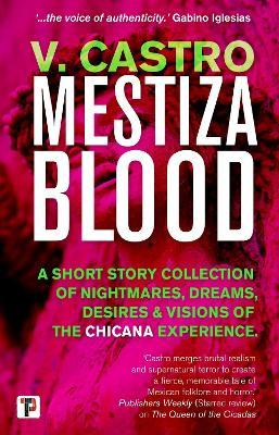 Mestiza Blood - V. Castro