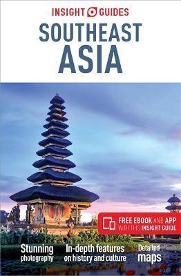 Insight Guides Southeast Asia (Travel Guide with Free Ebook) - Insight Guides