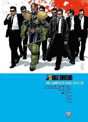 Judge Dredd: The Complete Case Files 38, 38 - Charlie Adlard