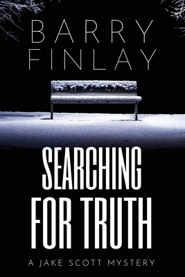 Searching For Truth: A Jake Scott Mystery - Barry Finlay