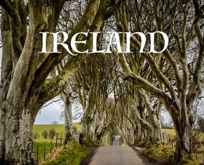 Ireland: Travel Book of Ireland - Elyse Booth
