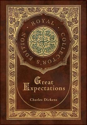 Great Expectations (Royal Collector's Edition) (Case Laminate Hardcover with Jacket) - Charles Dickens