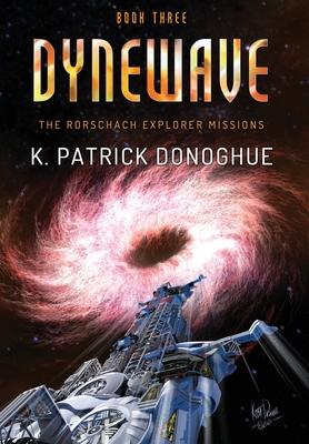 Dynewave - K. Patrick Donoghue