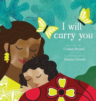 I Will Carry You - Colleen Farwell